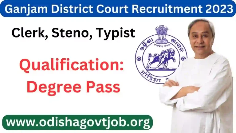 Ganjam District Court Recruitment 2023- Apply offline for 32 Junior Clerk & Other vacancies Odisha Govt Job