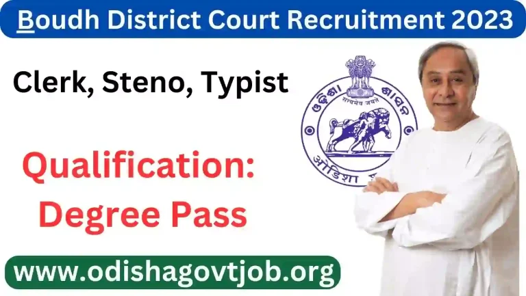 Boudh District Court Recruitment 2023- Apply Offline for Clerk, Steno, Typist vacancies Boudh District Court Job