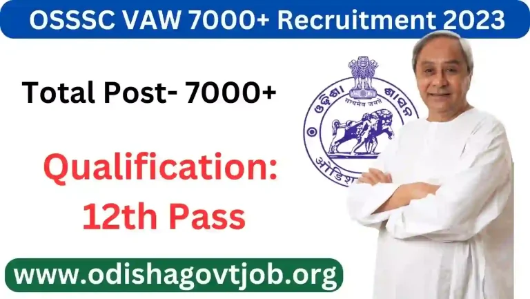 OSSSC VAW Recruitment 2023 Apply online for 7000+ VAW Jobs in Odisha Odisha Govt Job