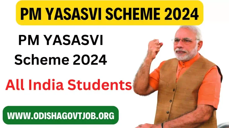 PM YASASVI Scheme 2024 – Online Registration Started, Last Date, Eligibility criteria