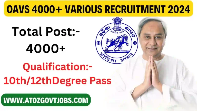 OAVS Teaching & Non Teaching Staff Recruitment 2024- Apply online f0r 4000+ Various Jobs, Apply link available now