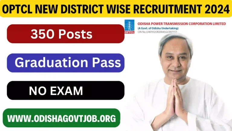 OPTCL Recruitment 2024 – Apply online for 350 Apprentice Jobs, Odisha Electric department jobs