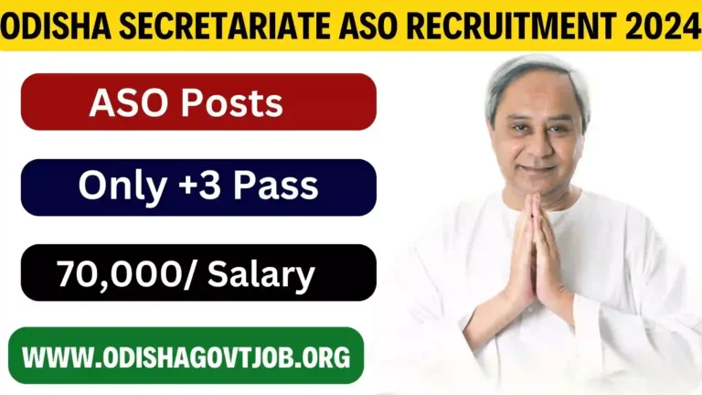 Odisha Secretariate ASO Recruitment 2024- Apply link available now, Syllabus, Previous Year Questions