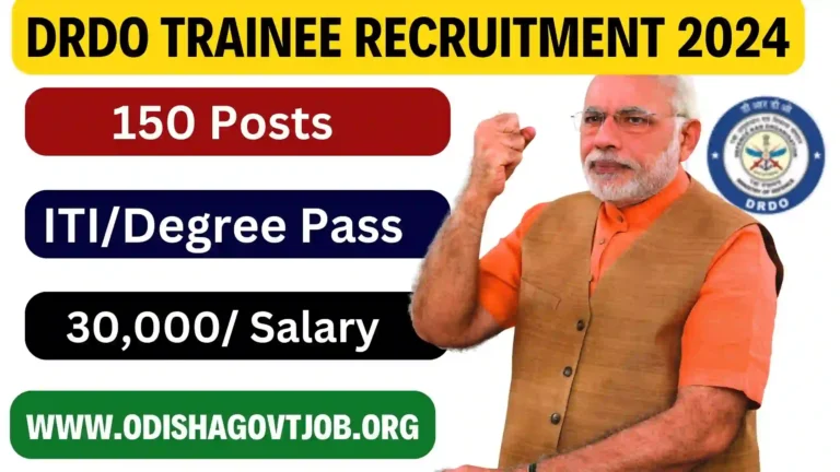 DRDO Recruitment 2024- Apply online for 150 Graduate Apprentice & Other vacancies, Odisha Govt Jobs