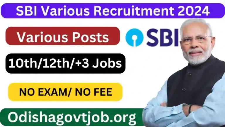 SBI Recruitment 2024- Odisha 10th Pass SBI Jobs Apply link available Now