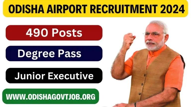 Odisha Airport Recruitment 2024- Apply online for 490 Posts, Apply link available now