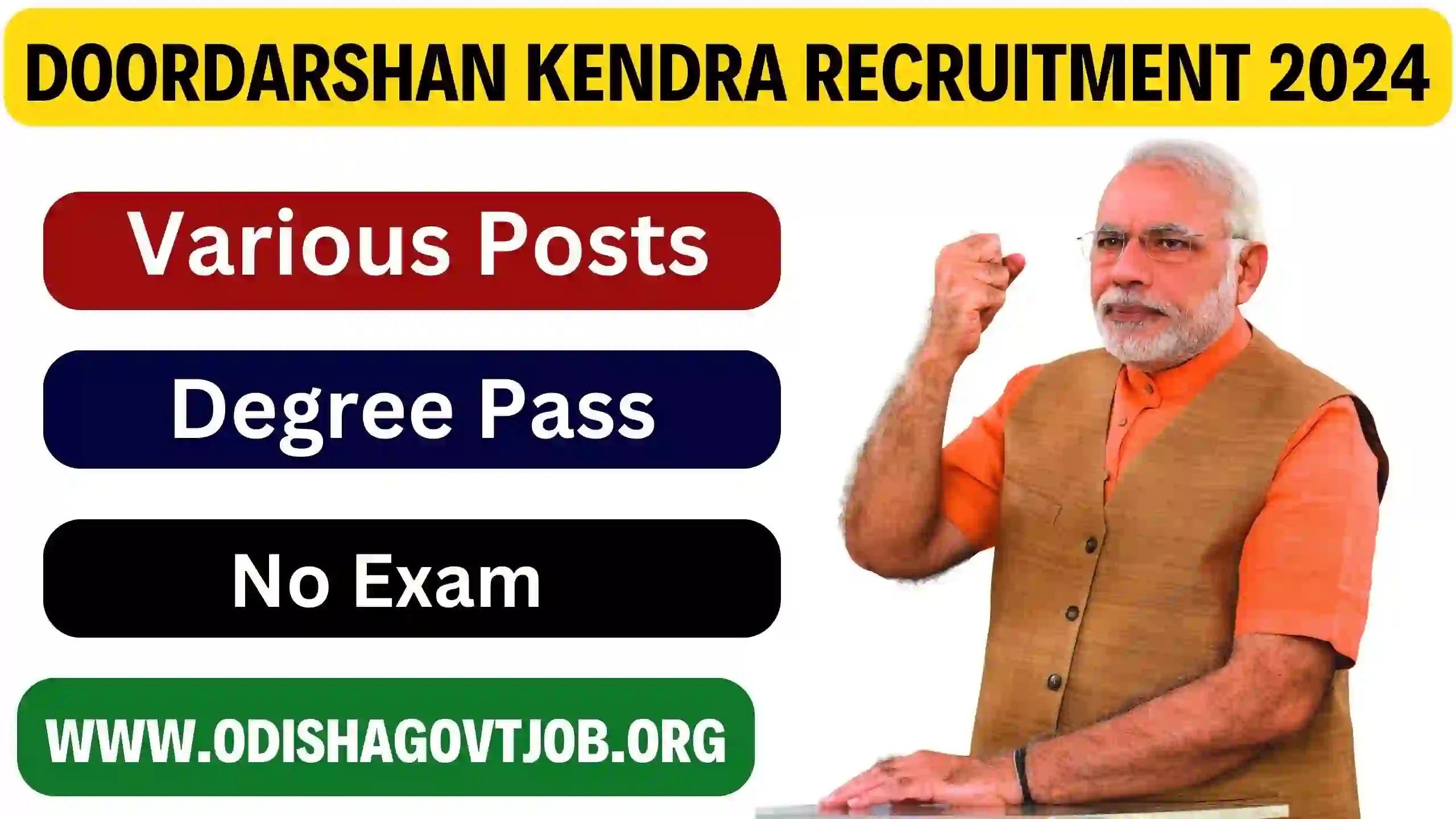 Bhubaneswar Doordarshan Kendra Recruitment 2024
