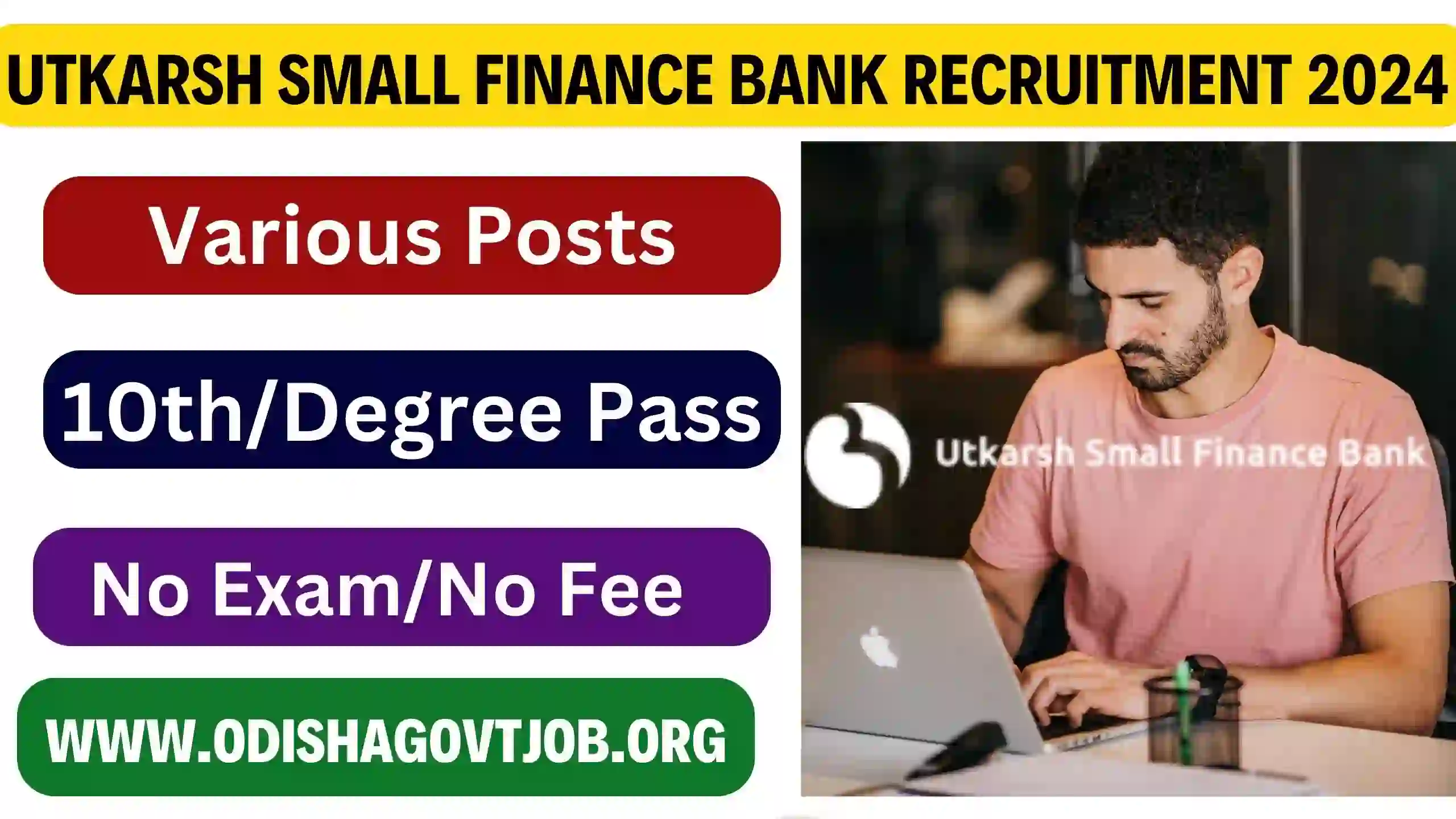 Utkarsh Small Finance Bank Recruitment 2024