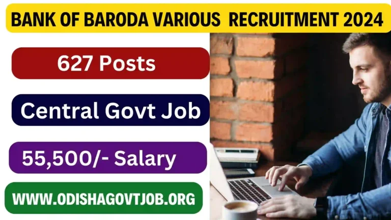 Bank Of Baroda Recruitment 2024 Apply link available now for 627 Posts, Free Job alert