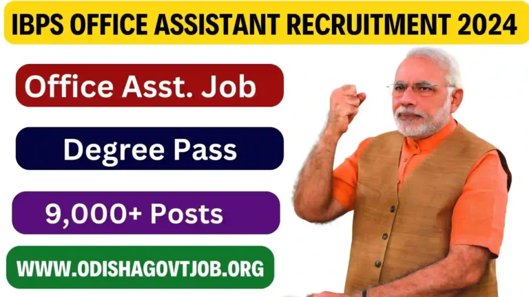 IBPS Office Assistant Recruitment 2024- Apply link available now for 9000+ Posts, Free Job alert