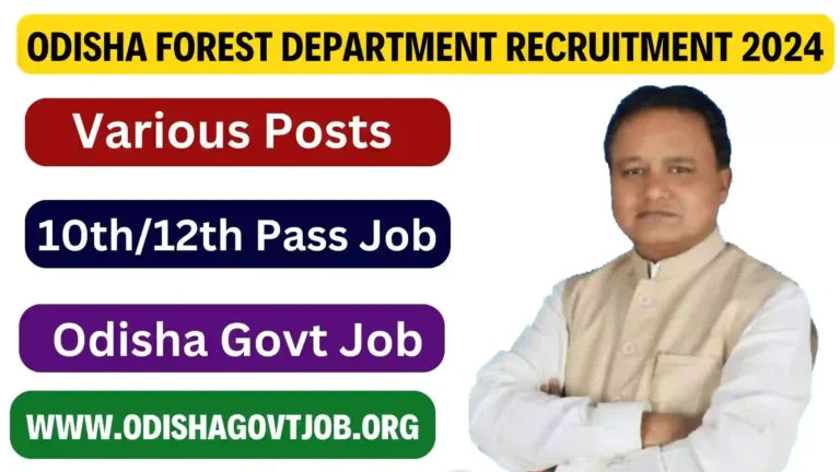 Odisha Forest Department New Recruitment 2024- New Forest Department Jobs in Odisha, Odisha New Govt Job