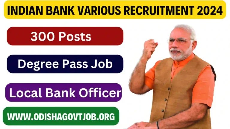 Indian Bank Recruitment 2024- Apply online for 300 Local Bank Officer Jobs Free Job alert