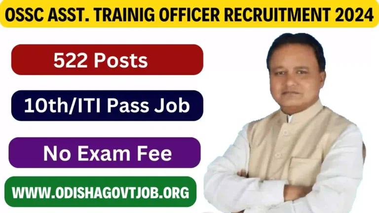 OSSC ATO Recruitment 2024- Apply link available now for 522 ATO Jobs, OSSC New Govt Jobs