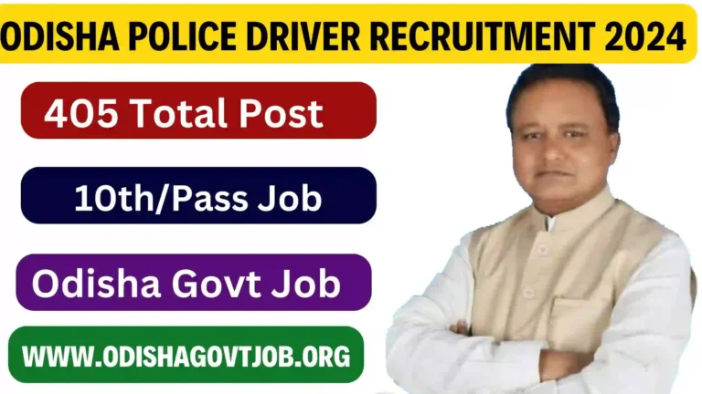 Odisha Police Driver Recruitment 2024- Apply online for 405 Driver Post, Odisha Police Job