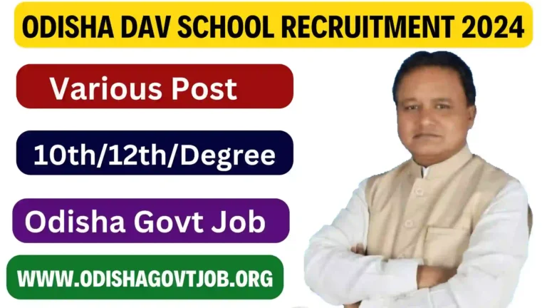 Odisha DAV School Recruitment 2024- Teaching and Non Teaching Staff Job apply link available, Odisha Govt Job